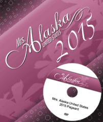 Mrs Alaska United States 2015 DVD Purchase