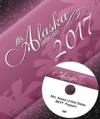 Mrs Alaska United States 2017 DVD Purchase